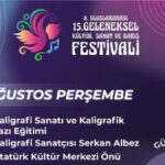 Saray’da düzenlenecek 8. Uluslararası, 15. Geleneksel Kültür, Sanat ve Barış Festivali afişi.