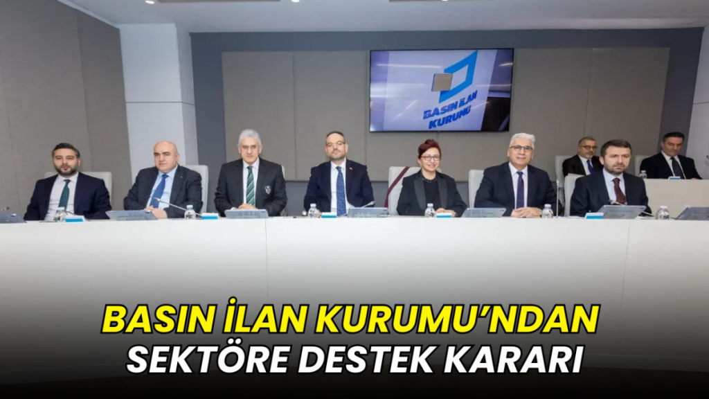 Basın İlan Kurumu’ndan sektöre destek kararı