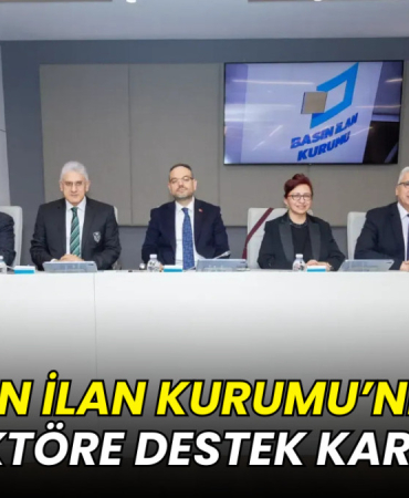Basın İlan Kurumu’ndan sektöre destek kararı 5 Basın İlan Kurumu’ndan sektöre destek kararı