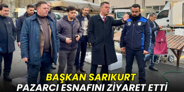 Çorlu Belediye Başkanı Ahmet Sarıkurt Atakent Kapalı Pazar Yeri’nde esnafı ziyaret ederken