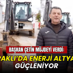 Başkan Çetin müjdeyi verdi: Kapaklı’da enerji altyapısı güçleniyor
