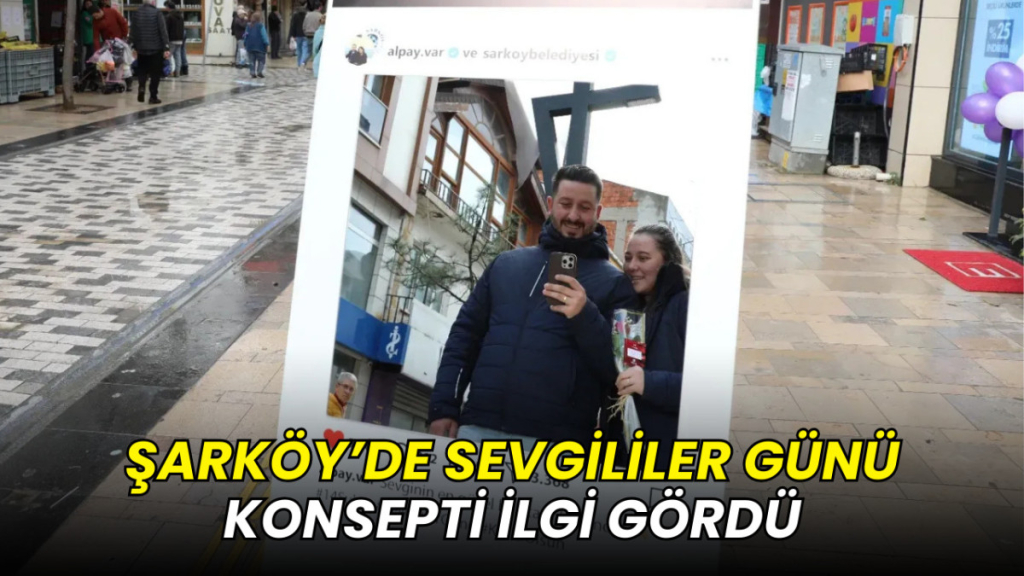 Şarköy’de Sevgililer Günü için hazırlanan Instagram konseptli fotoğraf alanı