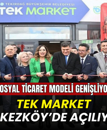 Sosyal ticaret modeli genişliyor! TEK Market Çerkezköy'de açılıyor