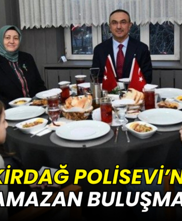 Tekirdağ Polisevi’nde Ramazan buluşması