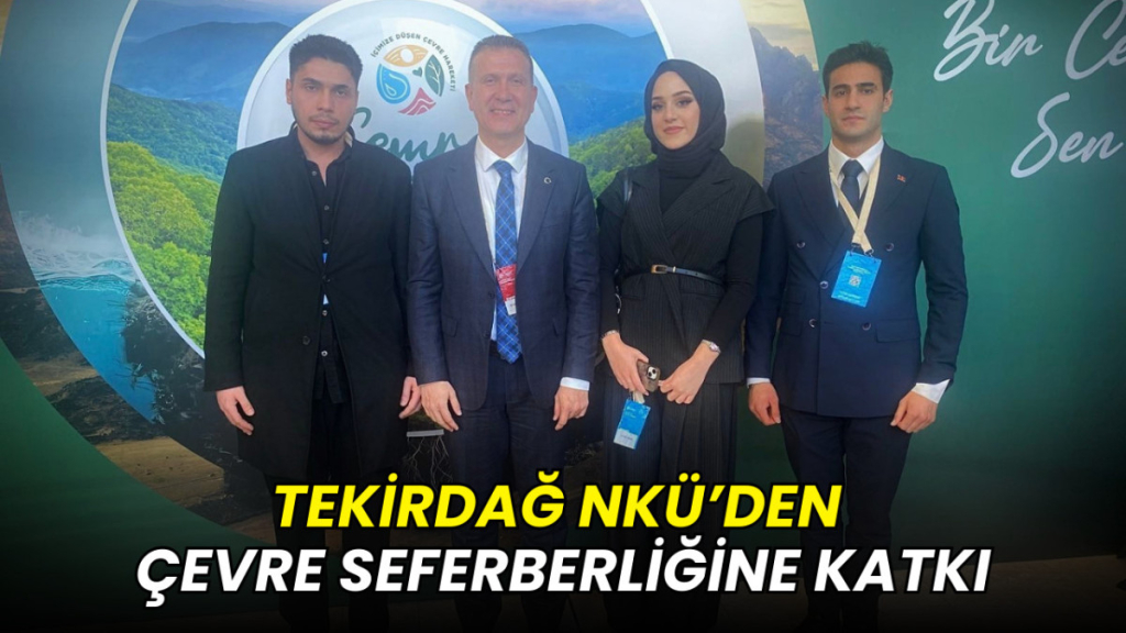 NKÜ’den çevre seferberliğine katkı