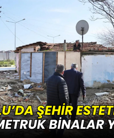 Çorlu’da şehir estetiğini bozan metruk binalar yıkılıyor