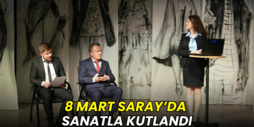 8 Mart Saray’da sanatla kutlandı