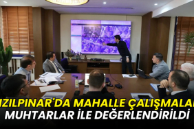 Kızılpınar'da mahalle çalışmaları muhtarlar ile değerlendirildi