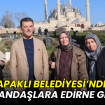 Kapaklı Belediyesi’nden vatandaşlara Edirne gezisi