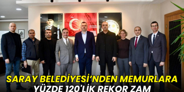 Saray Belediyesi’nden memurlara yüzde 120'lik rekor zam