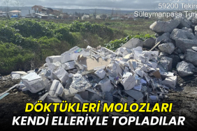 Döktükleri molozları kendi elleriyle topladılar