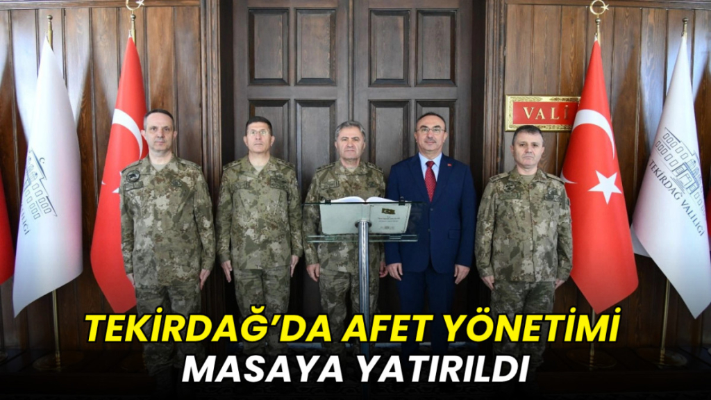 Tekirdağ’da afet yönetimi masaya yatırıldı