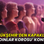 Tekirdağ Büyükşehir’den Kapaklı'da 'Kadınlar Korosu' konseri