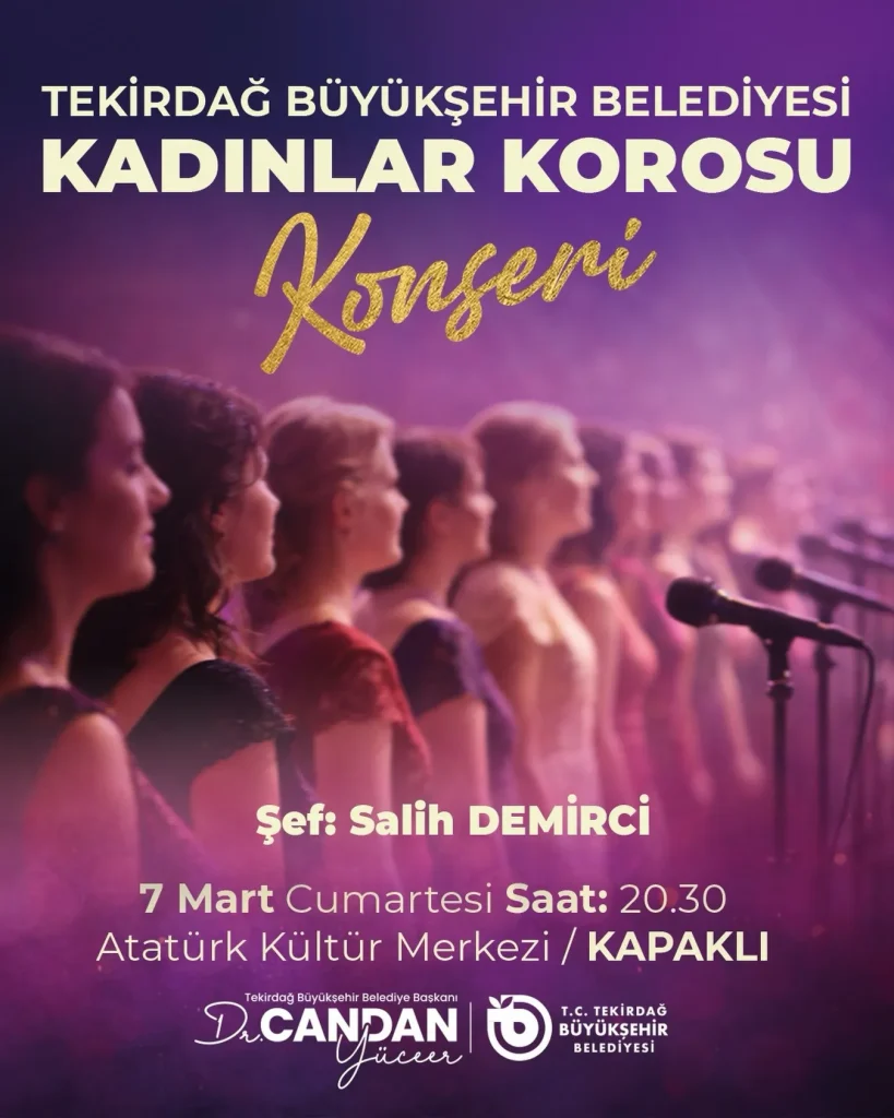 Tekirdağ Büyükşehir’den Kapaklı'da 'Kadınlar Korosu' konseri