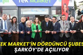 TEK Market'in dördüncü şubesi Şarköy’de açılıyor!