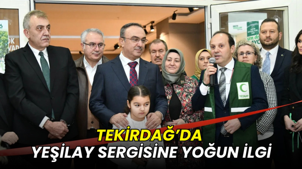 Tekirdağ’da Yeşilay sergisine yoğun ilgi
