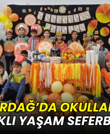 Tekirdağ’da okullarda sağlıklı yaşam seferberliği