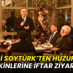 Vali Soytürk’ten huzurevi sakinlerine iftar ziyareti
