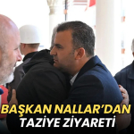 Tekirdağ haberleri - Başkan Nallar’dan taziye ziyareti