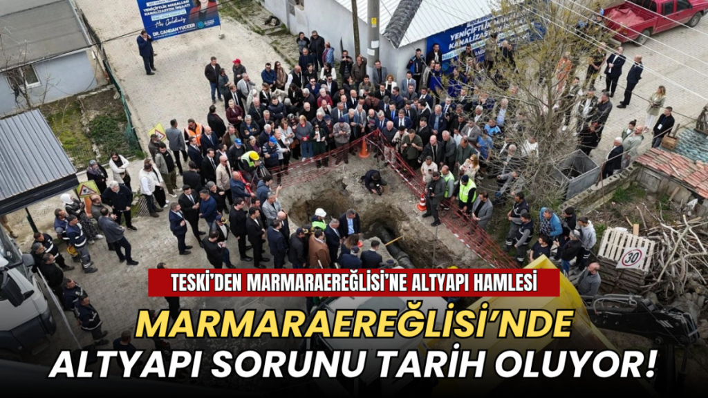 Tekirdağ haberleri - Marmaraereğlisi'nde altyapı sorunu tarih oluyor