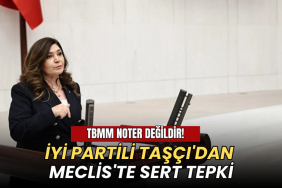 Tekirdağ haberleri - İYİ Partili Taşçı'dan Meclis'te sert tepki