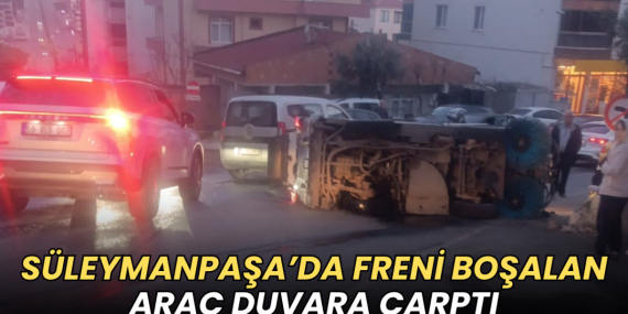 Süleymanpaşa’da belediye temizlik aracı duvara çarptı: 1 yaralı