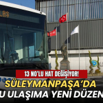 Tekirdağ haberleri - Süleymanpaşa’da toplu ulaşıma yeni düzenleme: 13 No’lu hat değişiyor