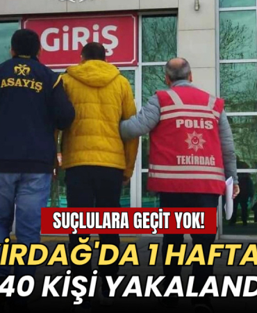 Tekirdağ'da 1 haftada 140 kişi yakalandı 9 Tekirdağ haberleri - Tekirdağ'da 140 kişi yakalandı