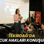 Tekirdağ haberleri - Tekirdağ’da çocuk hakları konuşuldu