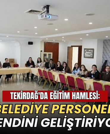 Tekirdağ'da eğitim hamlesi: Belediye personeli kendini geliştiriyor 7 Tekirdağ haberleri - Tekirdağ'da eğitim hamlesi: Belediye personeli kendini geliştiriyor
