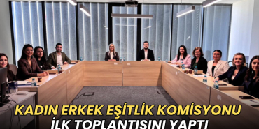 Tekirdağ haberleri - Kadın Erkek Eşitlik Komisyonu ilk toplantısını yaptı