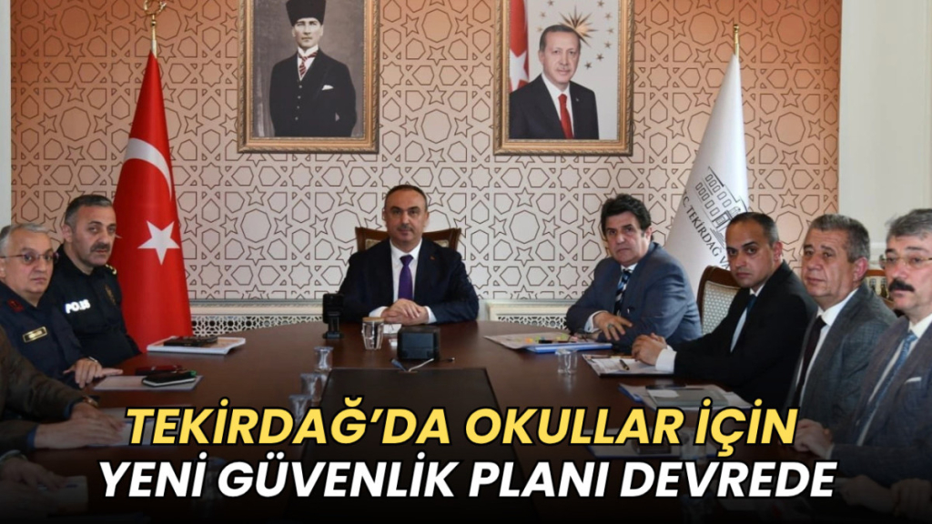 Tekirdağ haberleri - Tekirdağ’da okullar için yeni güvenlik planı devrede