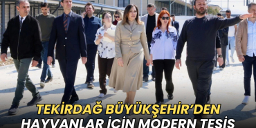 Tekirdağ haberleri - Tekirdağ Büyükşehir’den hayvanlar için modern tesis