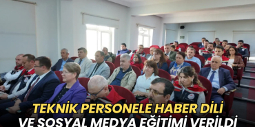 Tekirdağ haberleri - Tekirdağ’da teknik personele haber dili ve sosyal medya eğitimi verildi