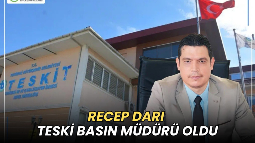 Tekirdağ haberleri - Recep Darı TESKİ Basın Müdürü oldu