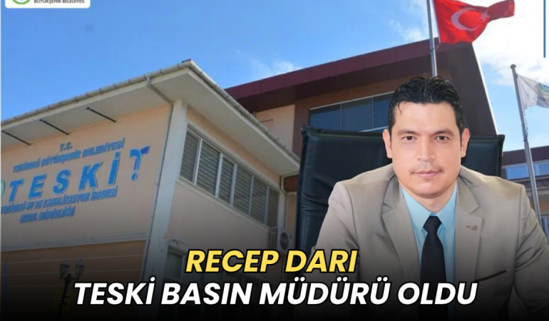 Recep Darı TESKİ Basın Müdürü oldu 6 Tekirdağ haberleri - Recep Darı TESKİ Basın Müdürü oldu