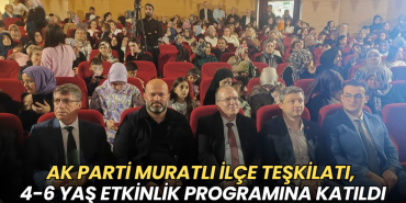 Tekirdağ haberleri - AK Parti Muratlı İlçe Teşkilatı, 4-6 yaş etkinlik programına katıldı