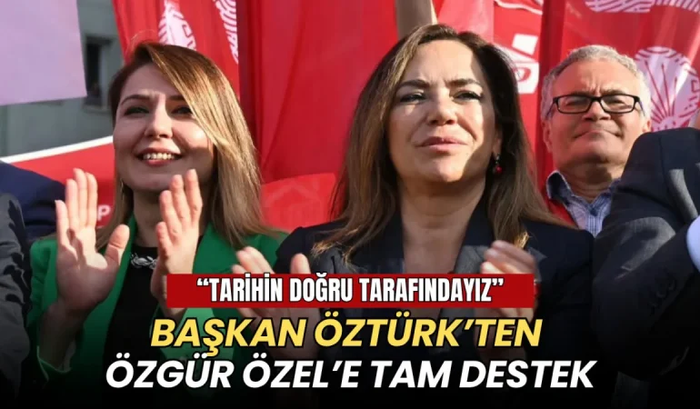 Başkan Öztürk’ten Özgür Özel’e destek: “Tarihin doğru tarafındayız” 6 Tekirdağ haberleri - Başkan Öztürk’ten Özgür Özel’e destek: “Tarihin doğru tarafındayız”