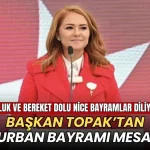 Tekirdağ haberleri - Başkan Topak'tan Kurban Bayramı mesajı: Mutluluk ve bereket dolu nice bayramlar diliyorum