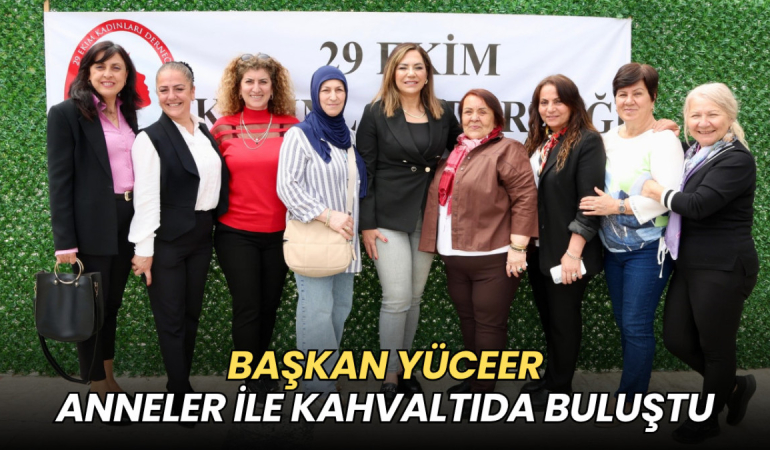 Başkan Yüceer anneler ile kahvaltıda buluştu 6 Tekirdağ haberleri - Başkan Yüceer anneler ile kahvaltıda buluştu