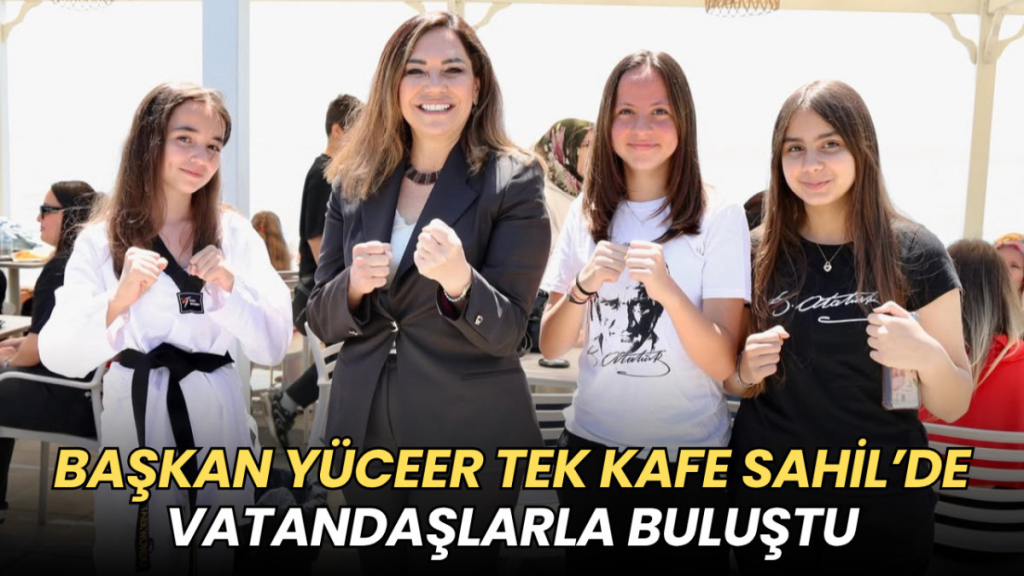 Tekirdağ haberleri - Başkan Yüceer TEK Kafe Sahil’de vatandaşlarla buluştu