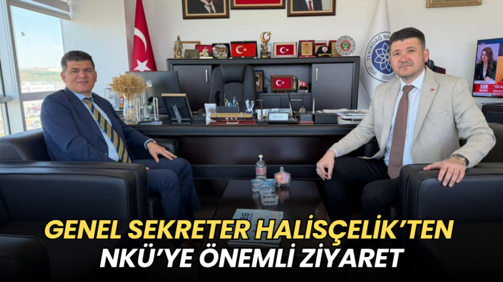 Tekirdağ haberleri - Ergül Halisçelik’ten NKÜ’ye ziyaret: Üniversite-şehir iş birliği masada