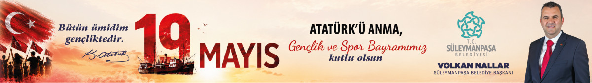 Süleymanpaşa Belediyesi 19 Mayıs Reklam