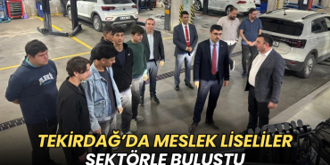 Tekirdağ’da meslek liseliler sektörle buluştu 18 Tekirdağ haberleri - Tekirdağ’da meslek liseliler sektörle buluştu