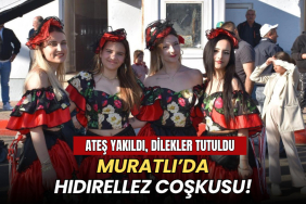 Tekirdağ haberleri - Muratlı'da hıdırellez coşkusu başladı!