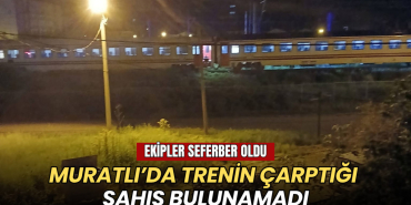 Muratlı’da trenin çarptığı iddia edilen kişi bulunamadı 20 Tekirdağ haberleri - Muratlı’da trenin çarptığı iddia edilen kişi bulunamadı