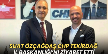 Tekirdağ haberleri - Suat Özçağdaş CHP Tekirdağ İl Başkanlığı’nı ziyaret etti