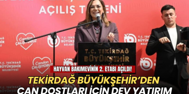 Tekirdağ Büyükşehir’den can dostları için dev yatırım: Bakımevinin 2. etabı açıldı 22 Tekirdağ haberleri - Tekirdağ Büyükşehir’den can dostları için dev yatırım: Bakımevinin 2. etabı açıldı