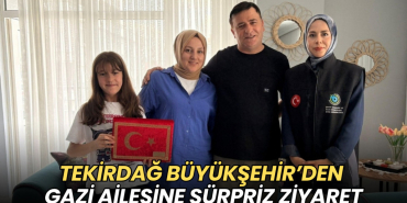 Tekirdağ haberleri - Tekirdağ Büyükşehir’den gazi ailesine sürpriz ziyaret
