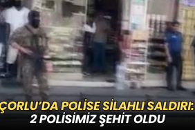 Çorlu’da şehit olan polislerin isimleri açıklandı 1 thumbnail
